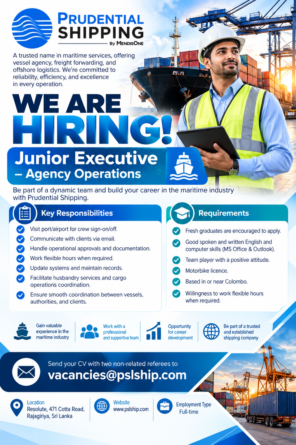 Junior Executive – Agency Operations at Prudential Shipping