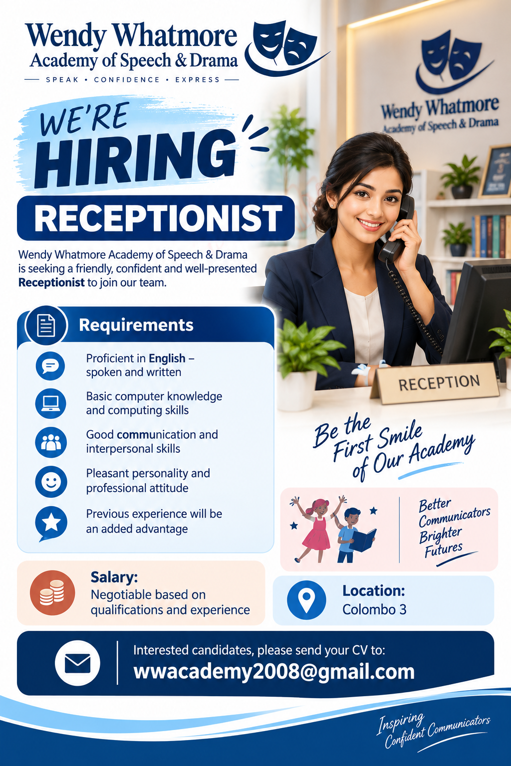 Receptionist at Wendy Whatmore Academy of Speech & Drama