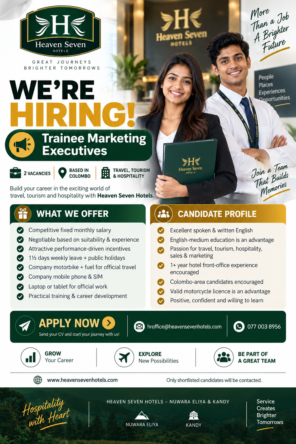 Trainee Marketing Executive at Heaven Seven Hotels
