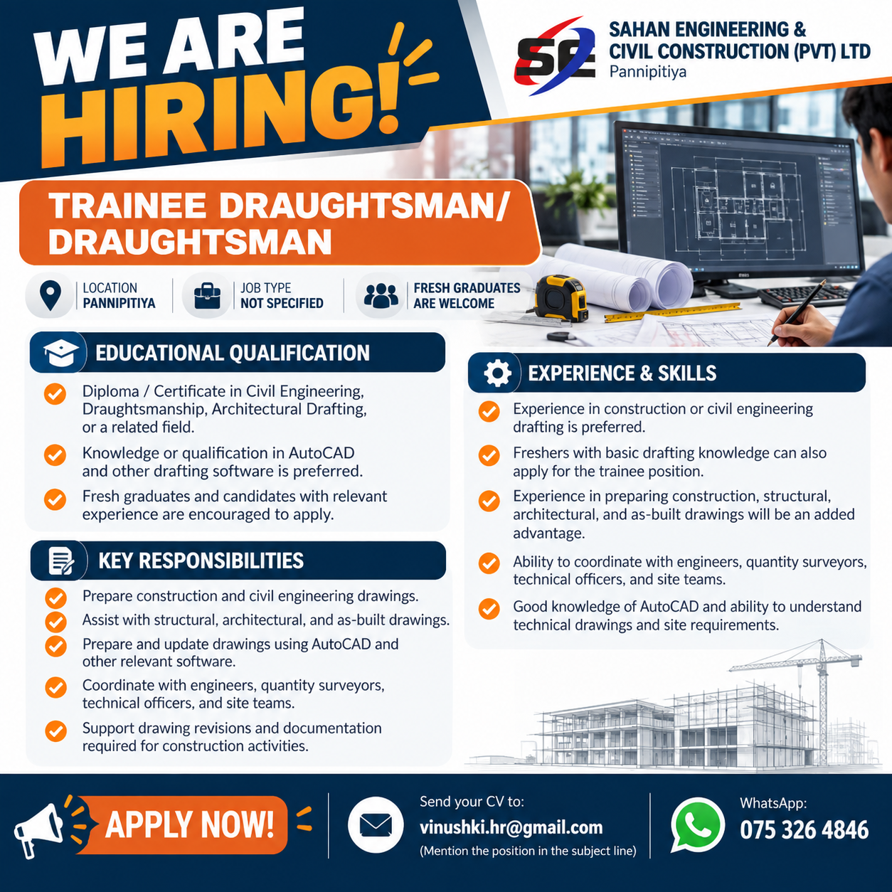 Trainee Draughtsman / Draughtsman at Sahan Engineering & Civil Construction (Pvt) Ltd