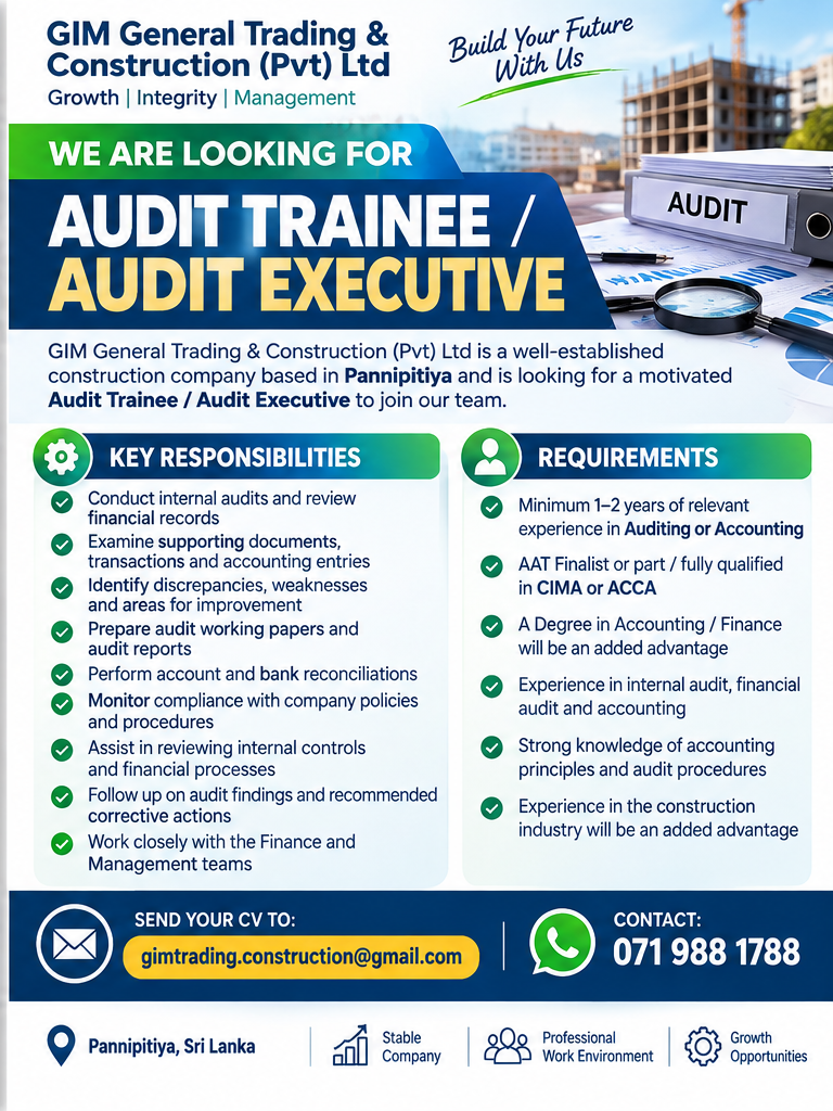 Audit Trainee / Audit Executive at GIM General Trading & Construction (Pvt) Ltd